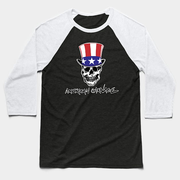 American Carnage Baseball T-Shirt by irbruce2